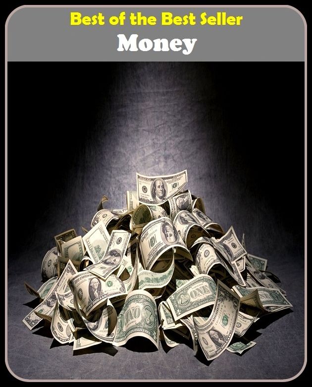 Best of the Best Sellers Money (mode of thought, mode of transport, mode-locked, domed, model, model building, model metrics, model number, model organism, model solution)