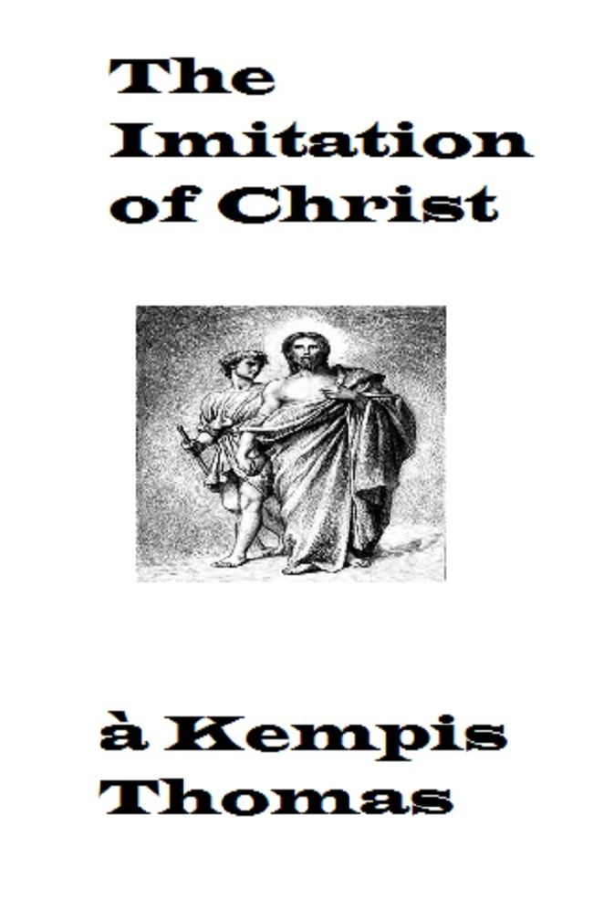 The Imitation of Christ (Unabridged)