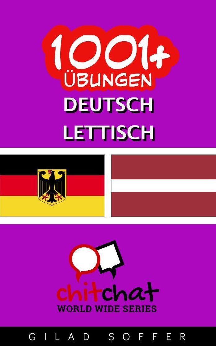 1001+ Übungen Deutsch - Lettisch