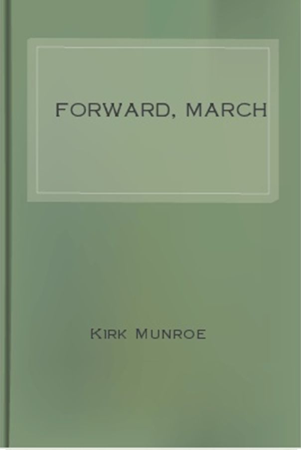 Forward, March
