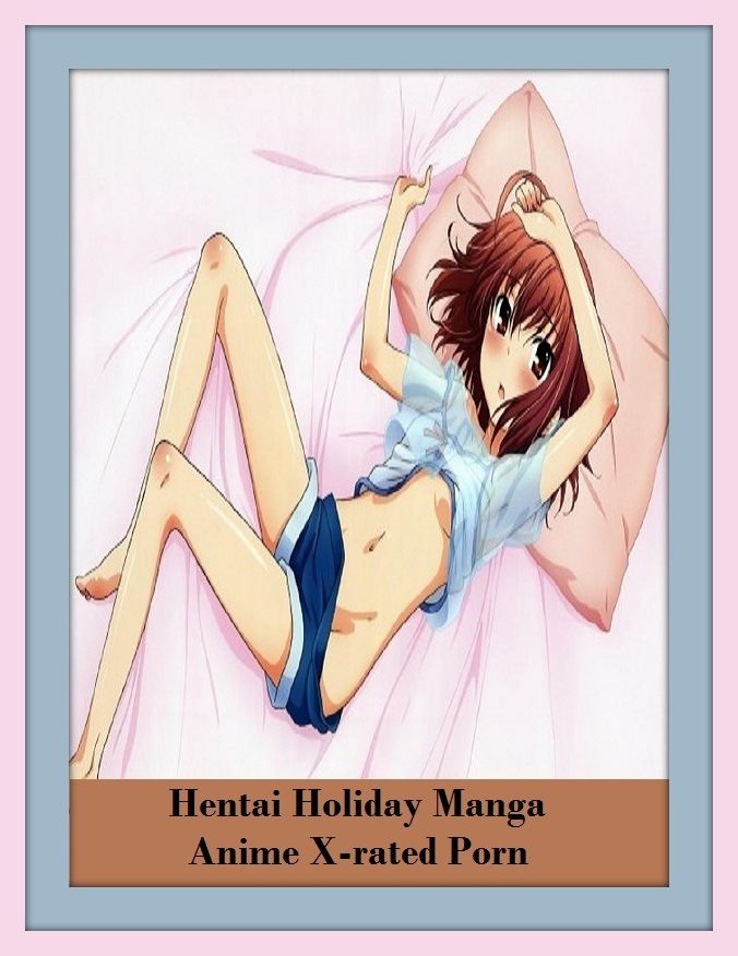 Erotic Romance: So Many Choices Hentai Holiday Manga Anime X-rated Porn ( Erotic Photography, Erotic Stories, Nude Photos, Naked , Adult Nudes, Breast, Domination, Bare Ass, Lesbian, She-male)
