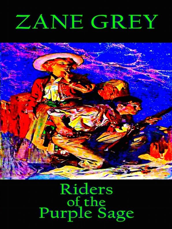 Riders Of The Purple Sage