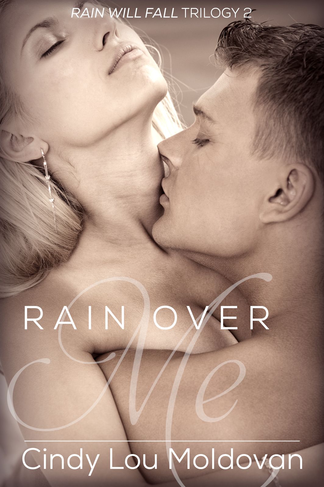 Rain over me