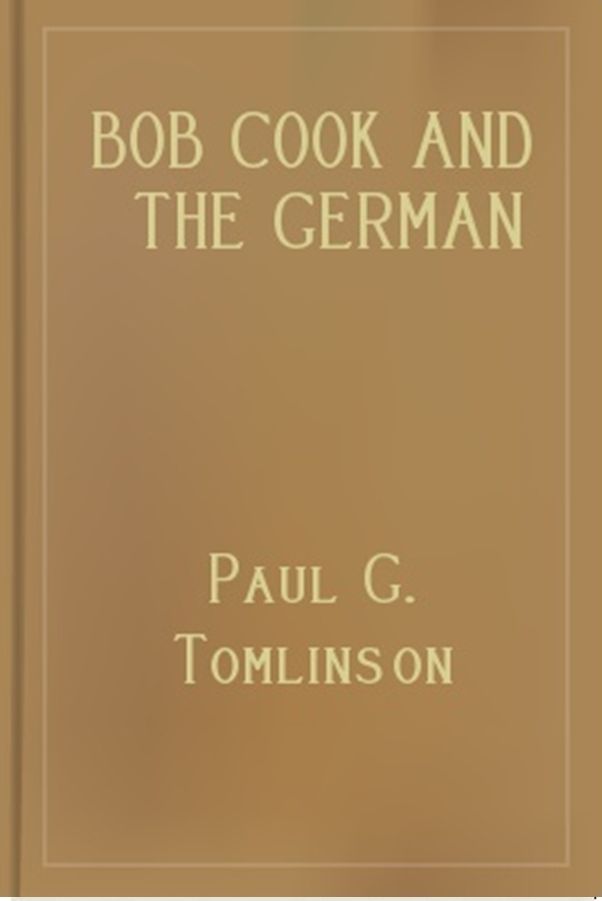 Bob Cook and the German Spy