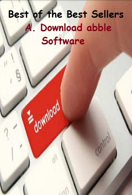 Best of the Best Sellers A. Download abbe Software (adept, adequate, apt, capable, competent, easy, good, intelligen, ready, smar)