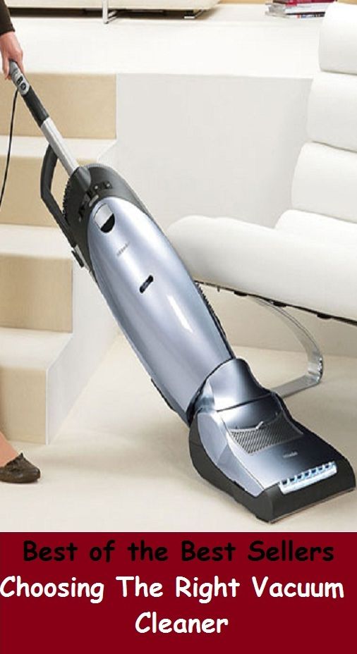 Best of the Best Sellers Choosing The Right Vacuum Cleaner (gap, exhaution, rarefaction, vacuity, void, nothingness, space, free space, rift, defile)