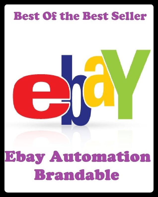 Best of the Best Sellers Ebay Automation Brand able ( buy or sell (goods) through the eBay website )