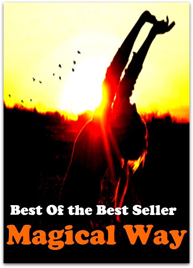 Best of the Best Sellers	Magical Way ( magic, magical, bewitching, enchanting, corporation, marketplace, incorporation, exit, town council, way )