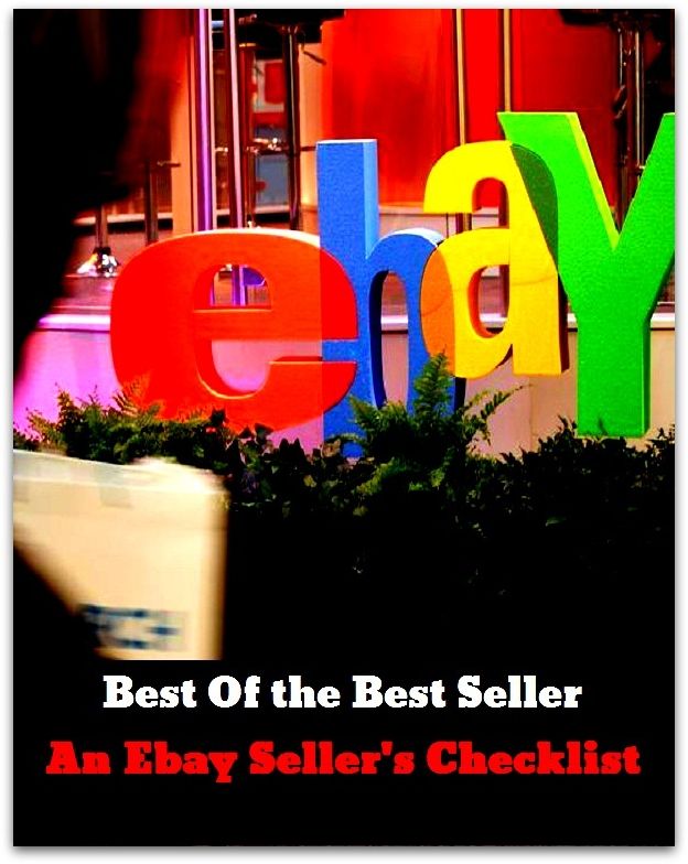 Ebay: Best of the Best Sellers An Ebay Seller S Checklist ( ebay, shopping on ebay, marketing, sales, internet shopping, internet bargain deals, online shopping