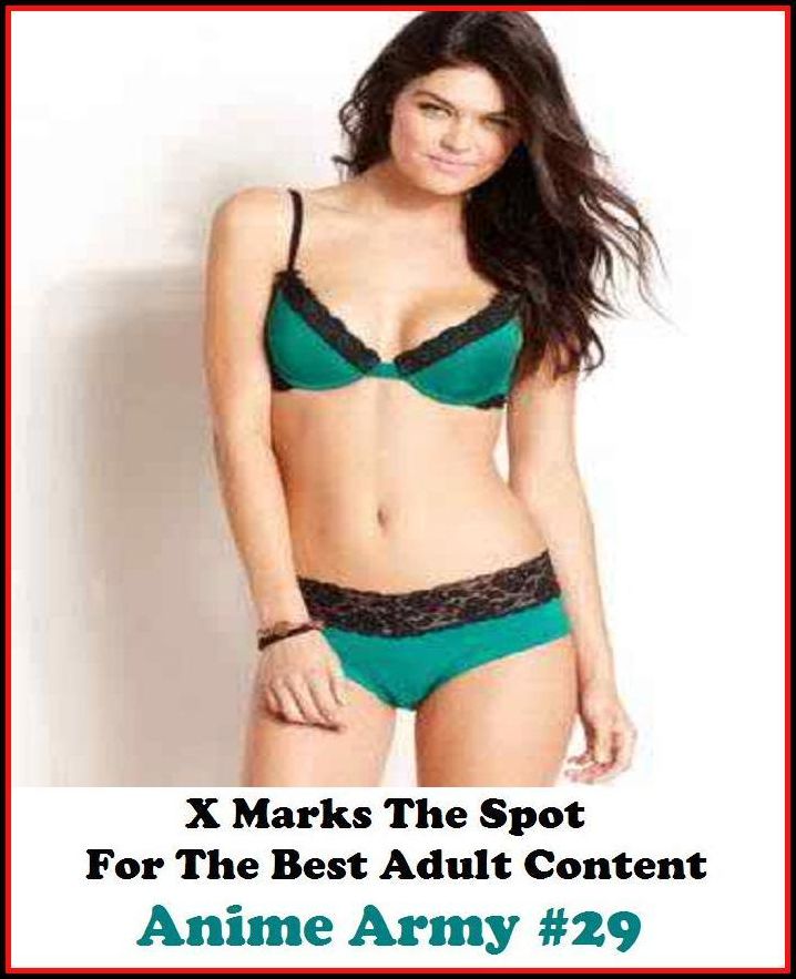 Domination: X Marks The Spot For The Best Adult Anime Army #29 ( Erotic Photography, Erotic Stories, Nude Photos, Naked , Adult Nudes, Breast, Domination, Bare Ass, Lesbian, She-male )