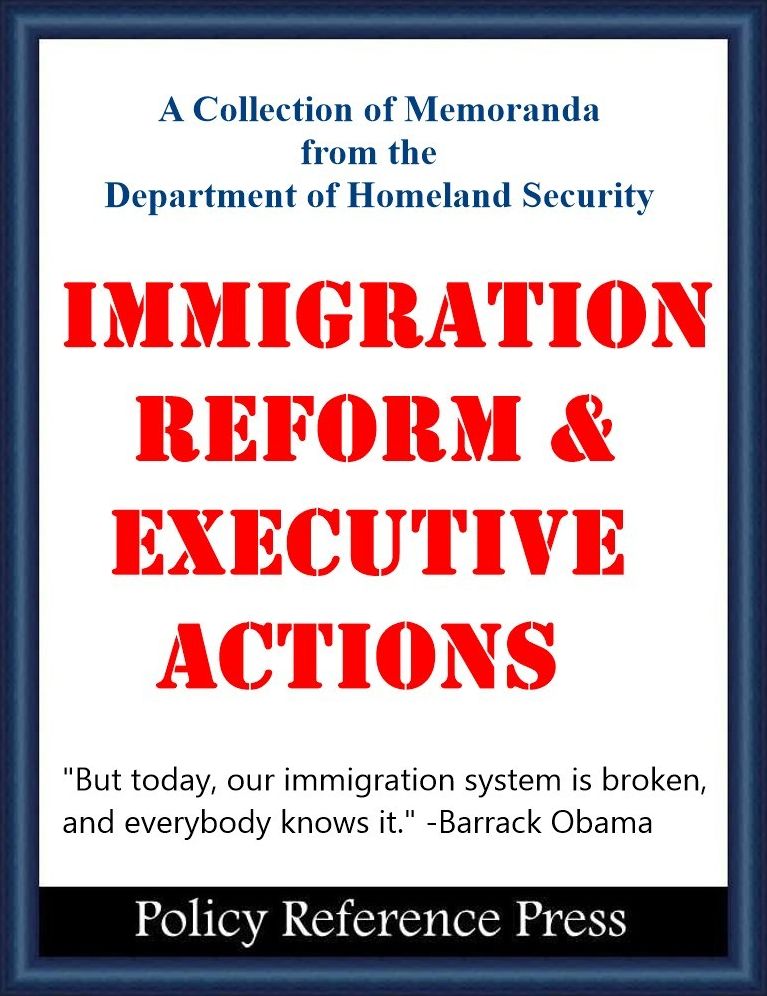 Immigration Reform and Executive Actions
