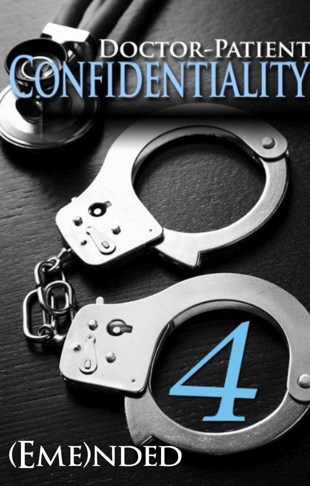Doctor-Patient Confidentiality: Volume Four (Confidential #1)