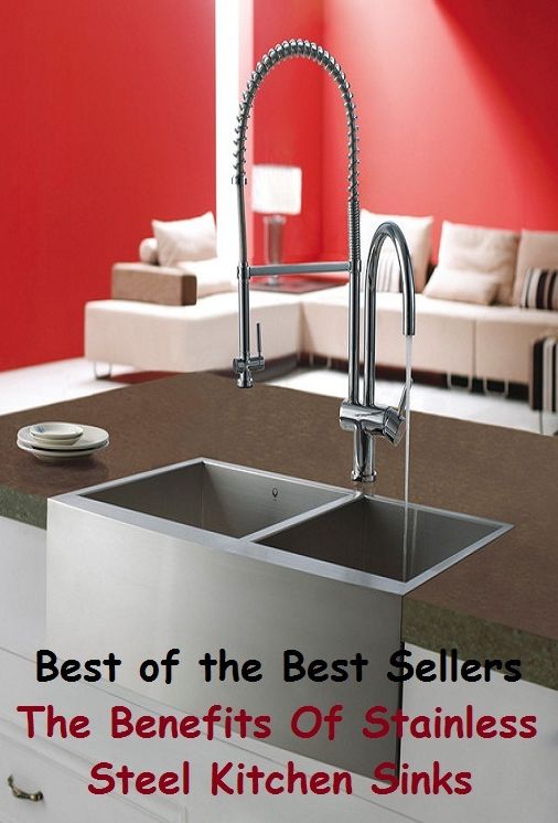 Best of the Best Sellers The Benefits Of Stainless Steel Kitchen Sinks (gallery, cookhouse, kitchenette, cooks room, canteen, cuisine,mess,eat in, cookery scullery)