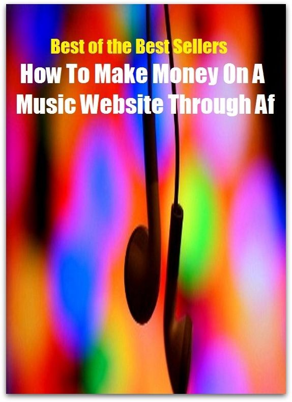 Best of the Best Sellers How To Make Money On A Music Website Through Af ( Apollo, music, Erato, version, Orpheus, tuneful Nine, Polyhymnia, transcription, Terpsichore, theory, babel, the Muses, copy)