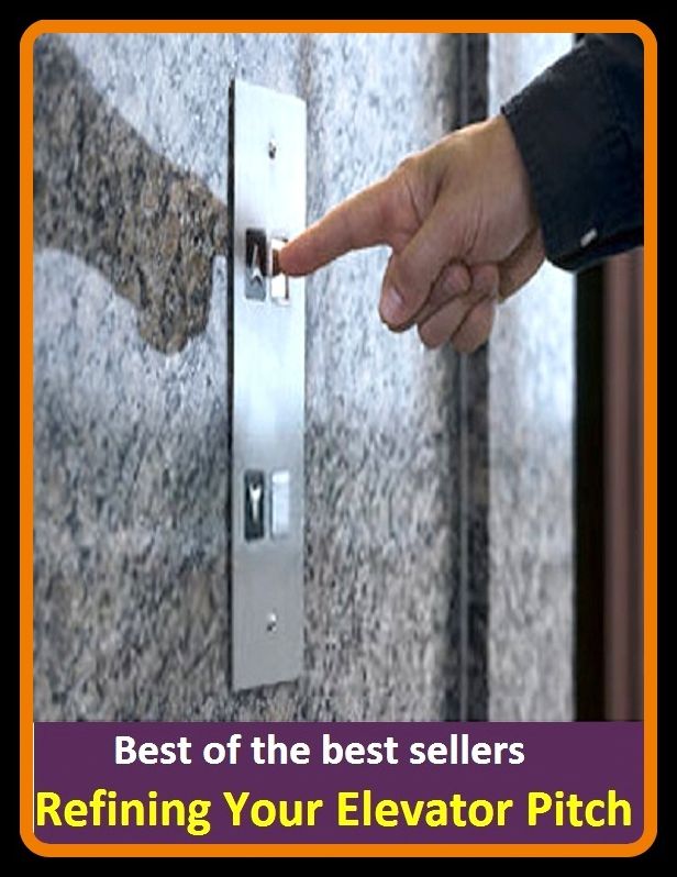 Best of the best sellers Refining Your Elevator Pitch ( refineries, refinery, refinery, refining, refining industry, refinish, refinishes, refinishing, refit, re fitment)