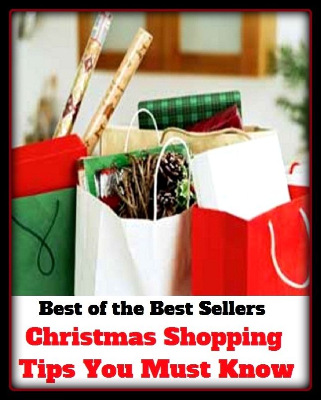 Best of the Best Sellers Christmas Shopping Tips You Must Know (The book Christmas Shopping Tips You Must Know comes highly recommended and it is one you'll really enjoy.)