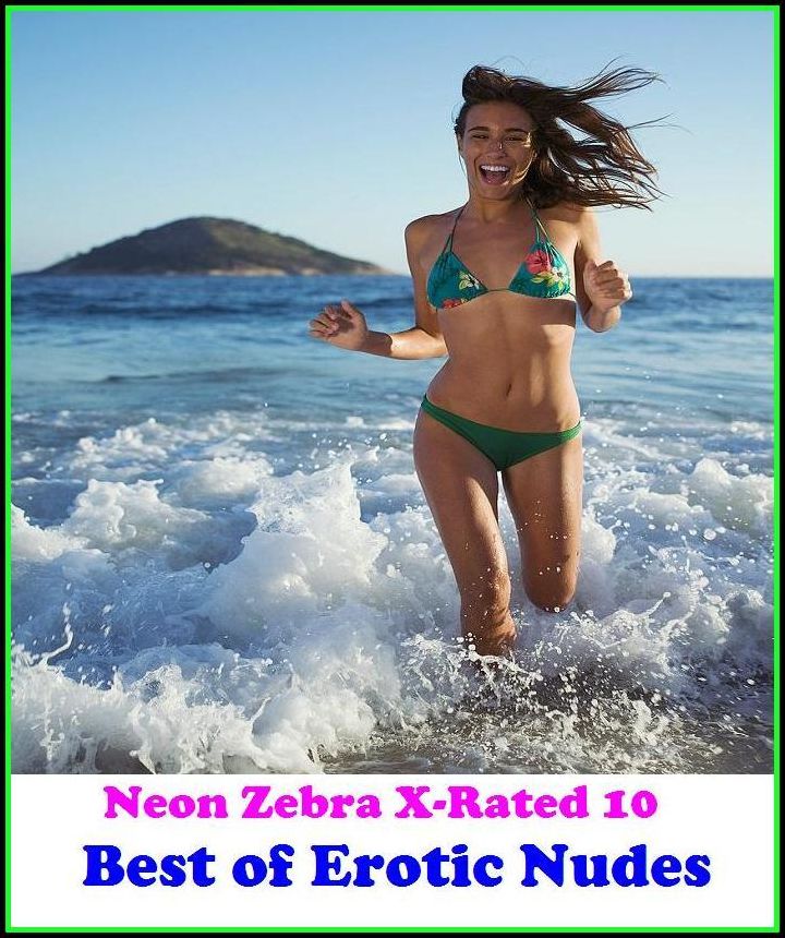 Domination: Neon Zebra X-Rated 10! Best of"Erotic Nudes" ( Erotic Photography, Erotic Stories, Nude Photos, Naked , Adult Nudes, Breast, Domination, Bare Ass, Lesbian, She-male, XXX )