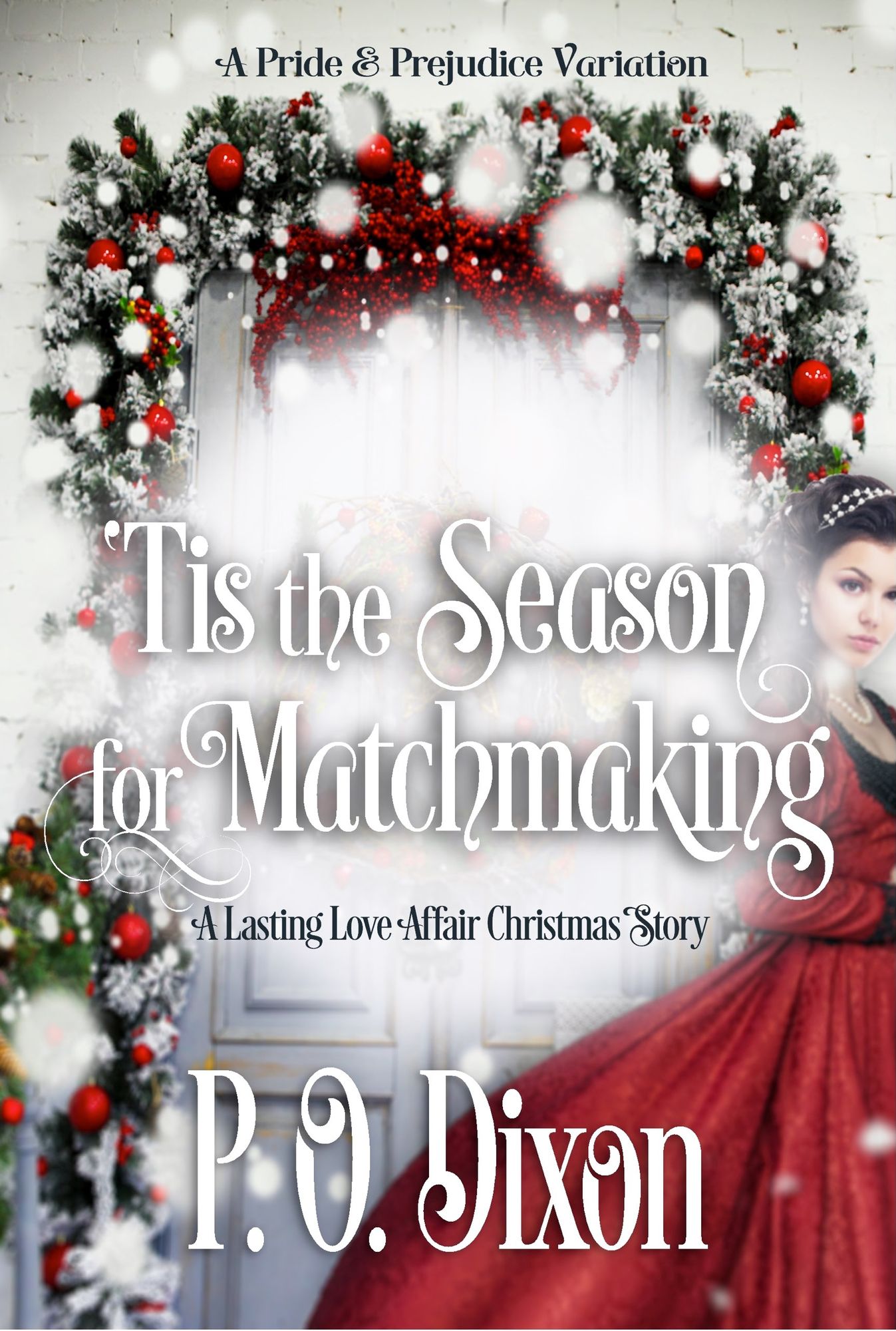 'Tis the Season for Matchmaking: A Lasting Love Affair Continues