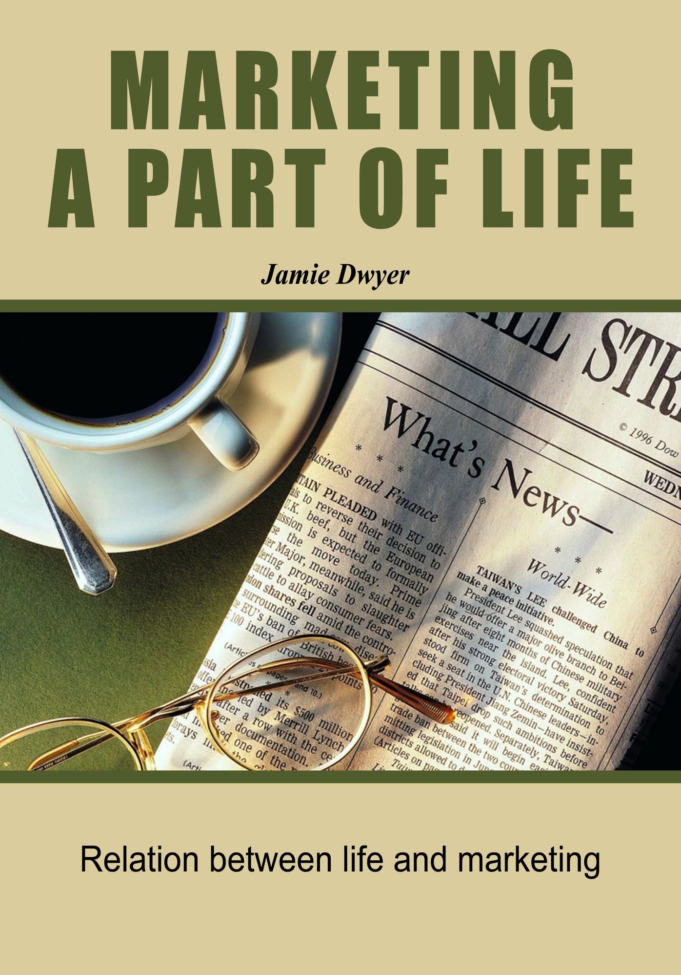 Marketing a Part Of Life