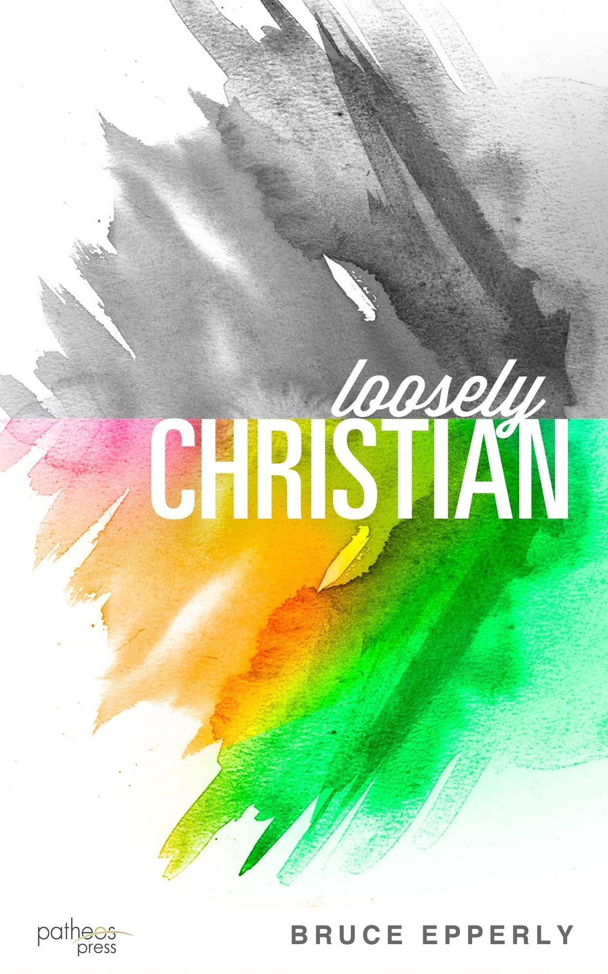 Loosely Christian: Answering Godd