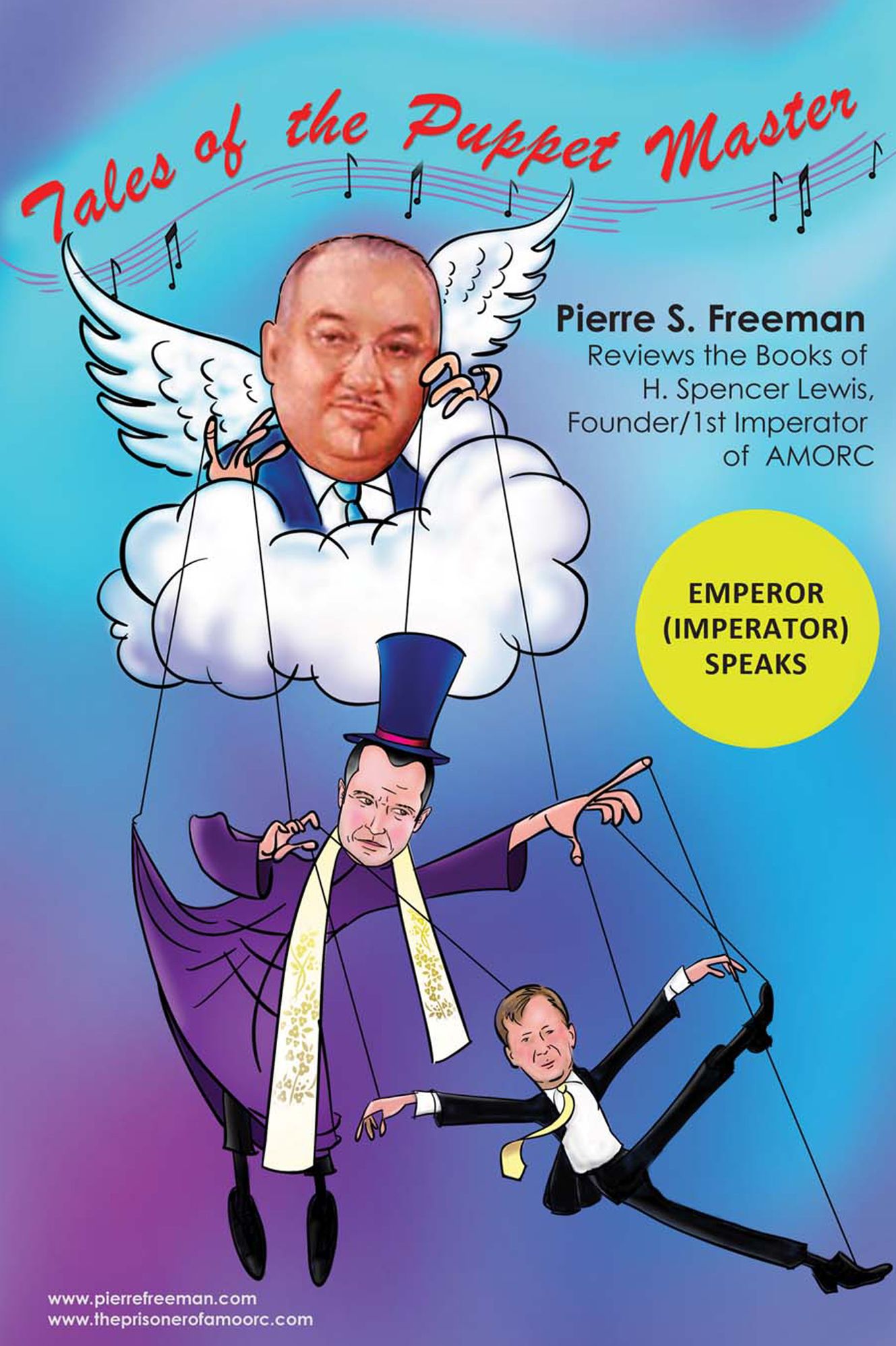 Tales Of The Puppet Master, The Emperor ( Imperator ) Speaks