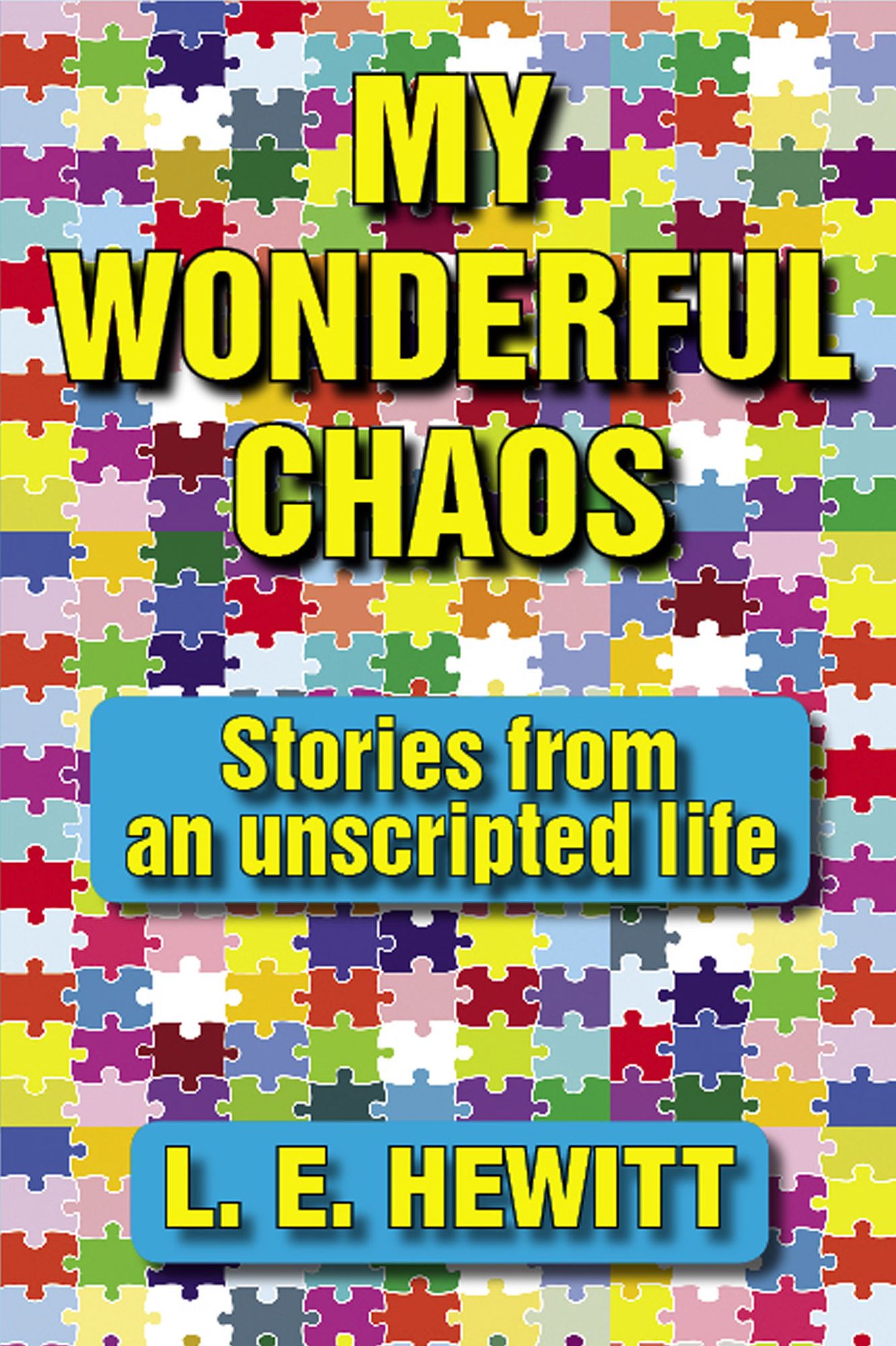 My Wonderful Chaos