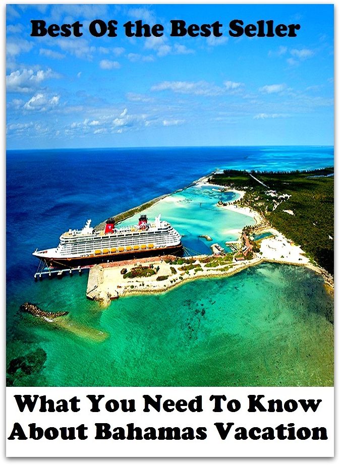 Best of the best sellers What You Need To Know About Bahamas Va ( vacation, holiday, travel, driving, excursion, flying, movement, navigation, ride, sailing, sightseeing, tour, trip, journey, amusement, enjoyment, fun, hobby, pleasure )