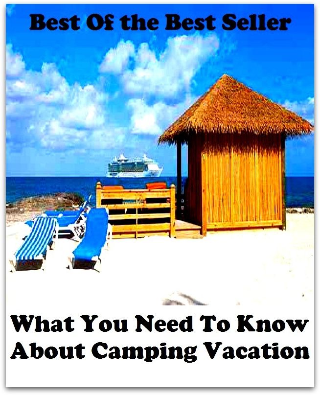 Best of the best sellers What You Need To Know About Camping Va ( vacation, holiday, travel, driving, excursion, flying, movement, navigation, ride, sailing, sightseeing, tour, trip, journey, amusement, enjoyment, fun, hobby, pleasure )