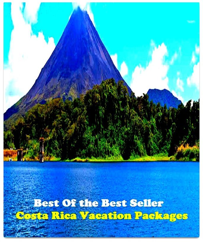 Best of the best sellers Costa Rica Vacation Packages ( vacation, holiday, travel, driving, excursion, flying, movement, navigation, ride, sailing, sightseeing, tour, trip, journey, amusement, enjoyment, fun, hobby, pleasure, relaxation )