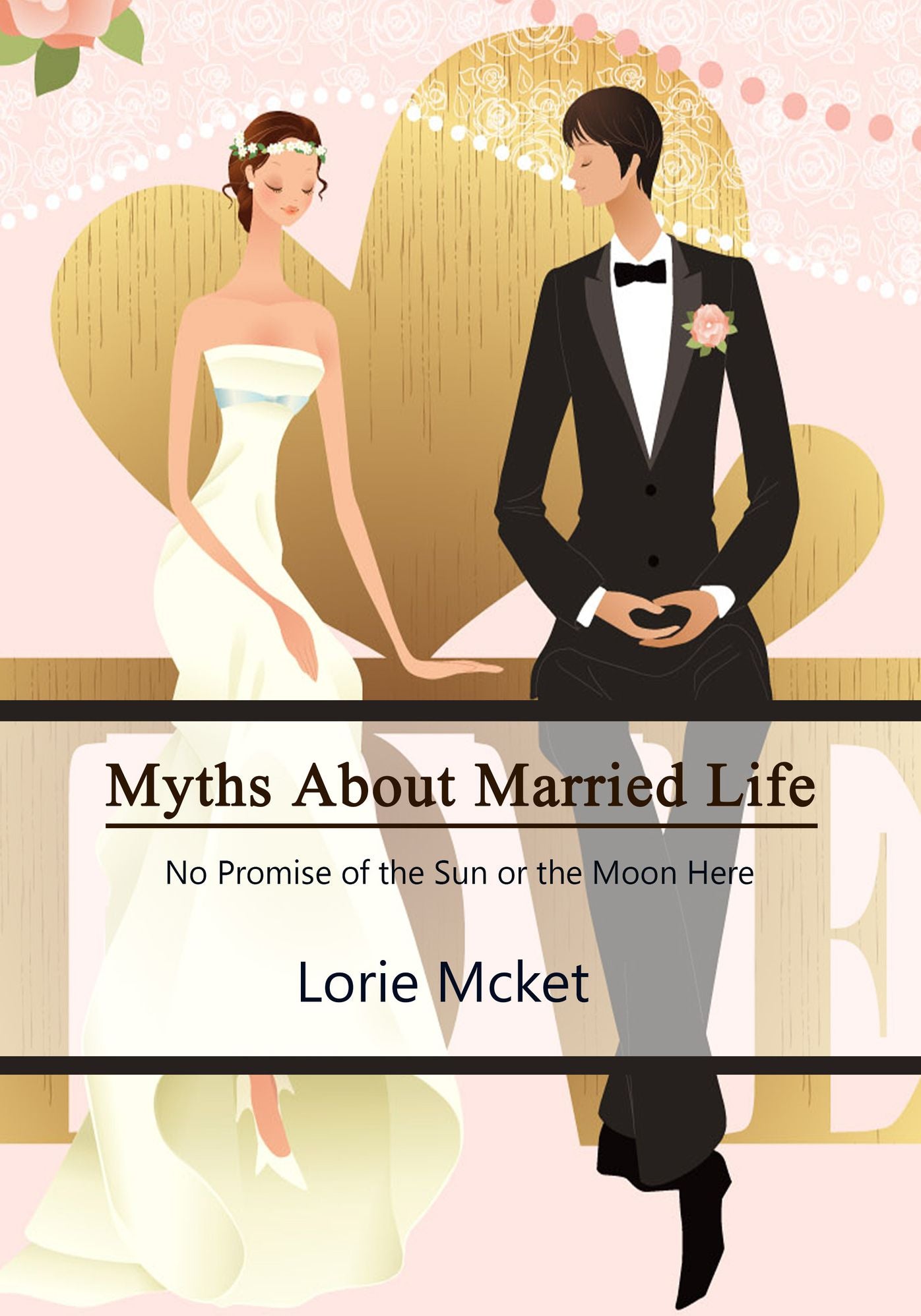 Myths About Married Life
