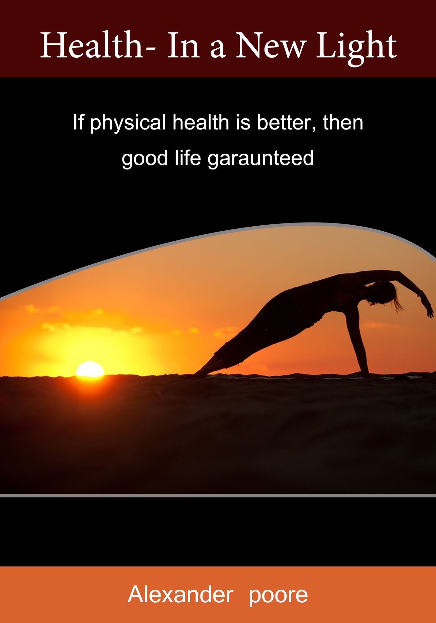 Health- In a New Light