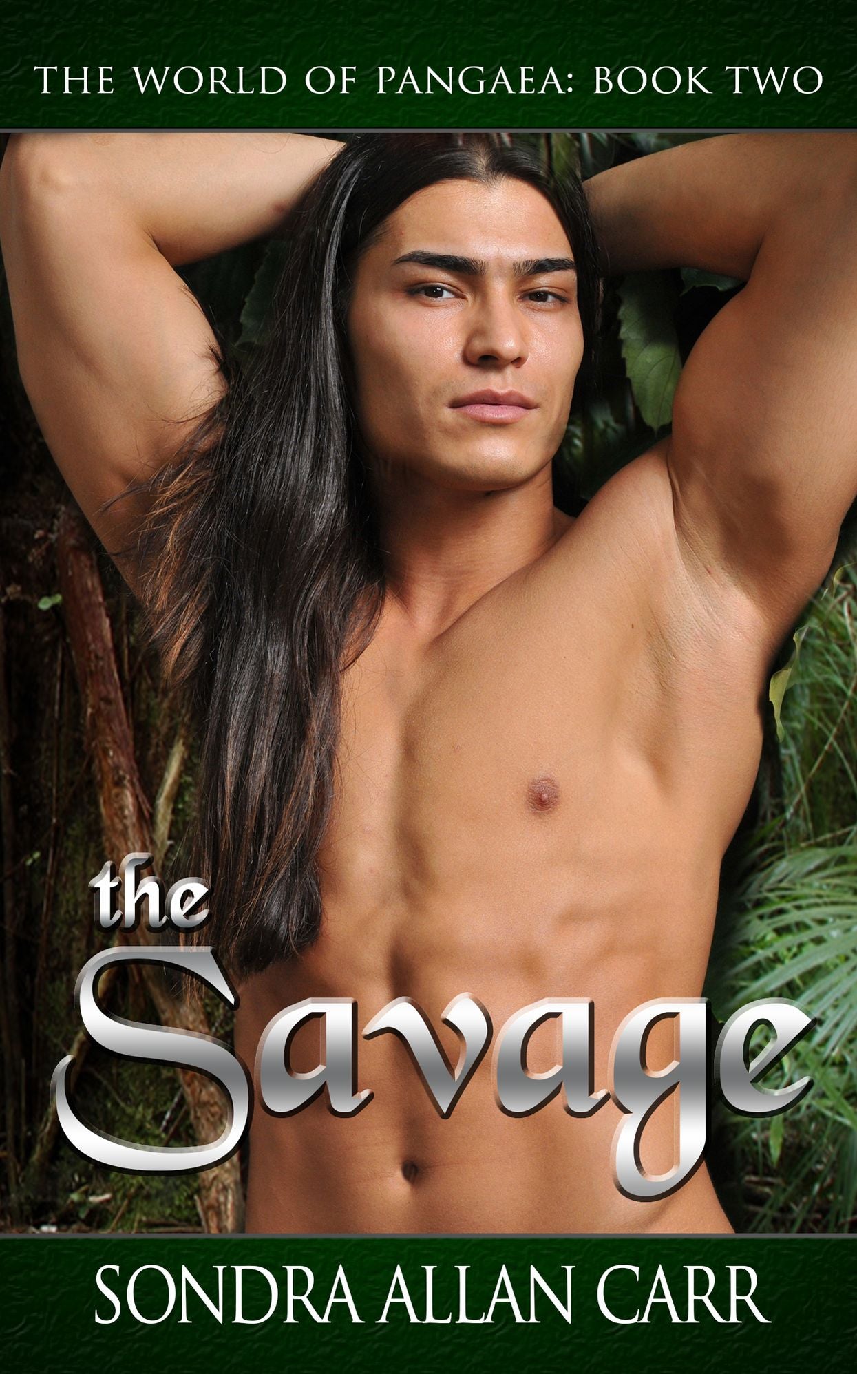 The Savage: The World of Pangaea, Book Two