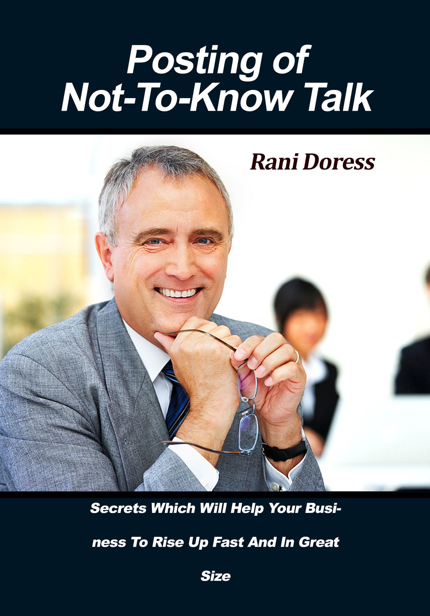 Posting of Not-To-Know Talk
