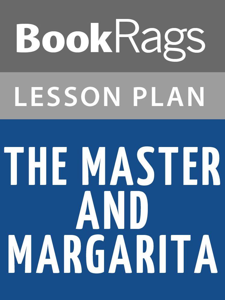 The Master and Margarita Lesson Plans
