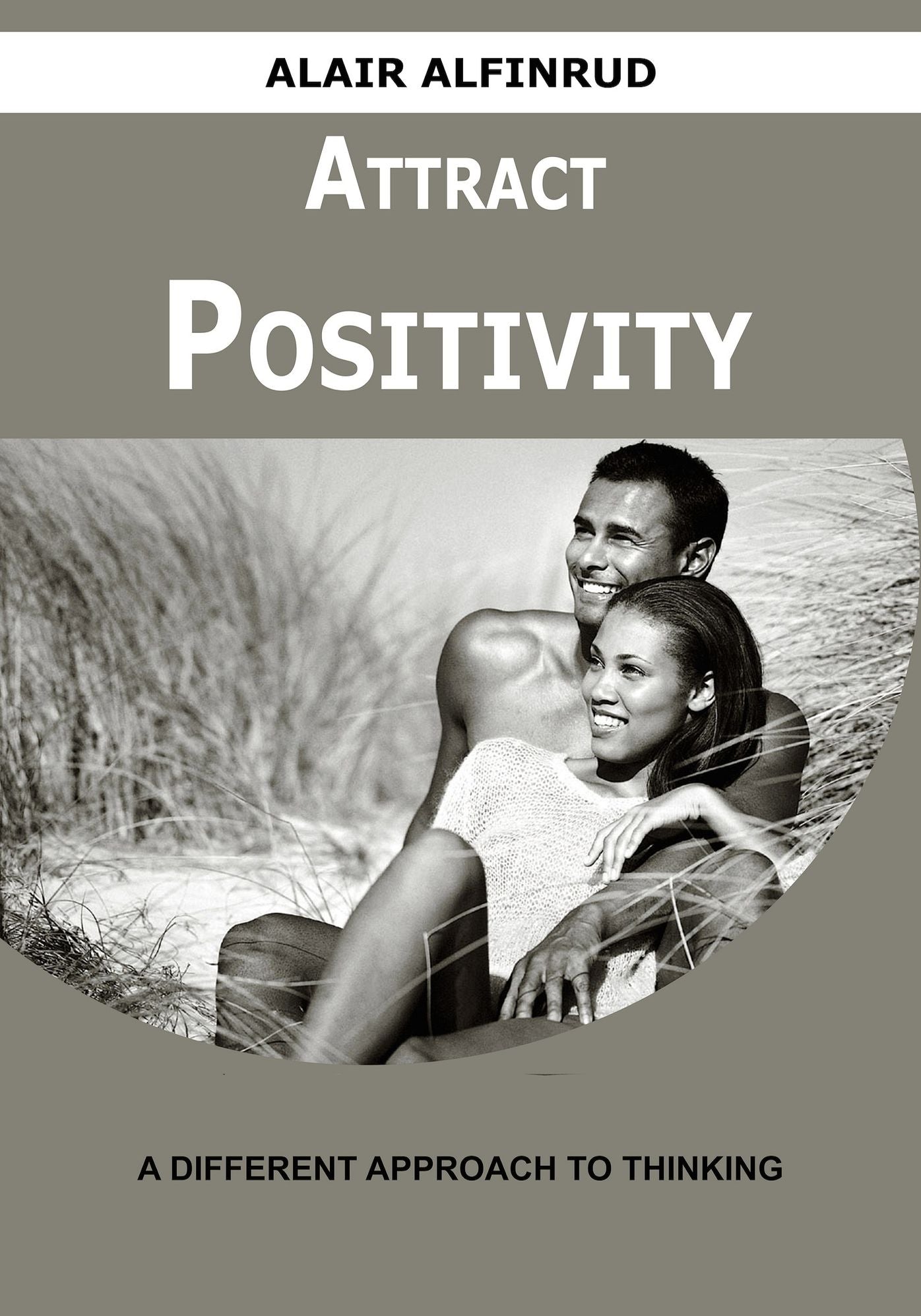 Attract Positivity