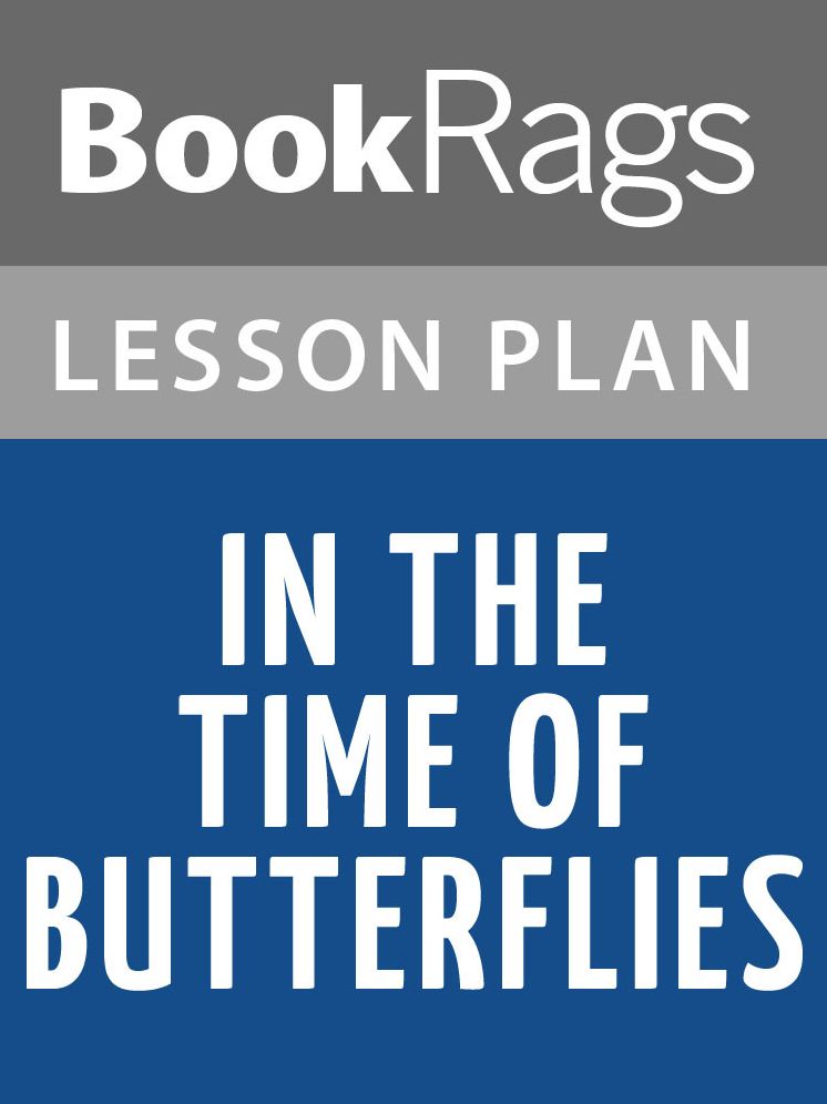 In the Time of the Butterflies Lesson Plans
