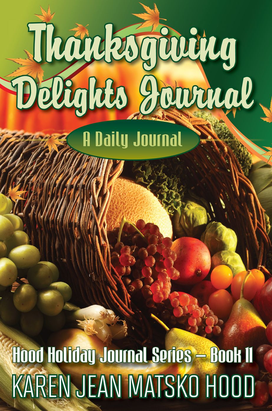 Thanksgiving Delights Journal