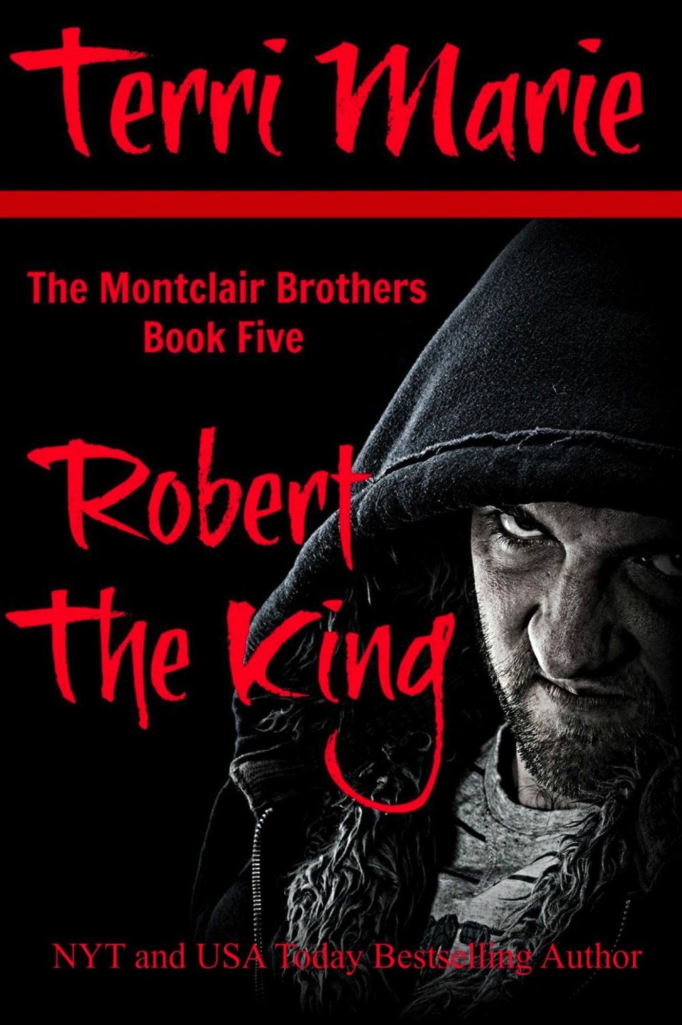 Robert the King, The Montclair Brothers, Book 5
