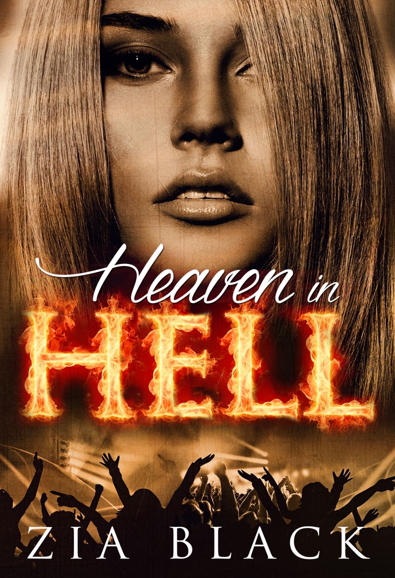 Heaven In Hell