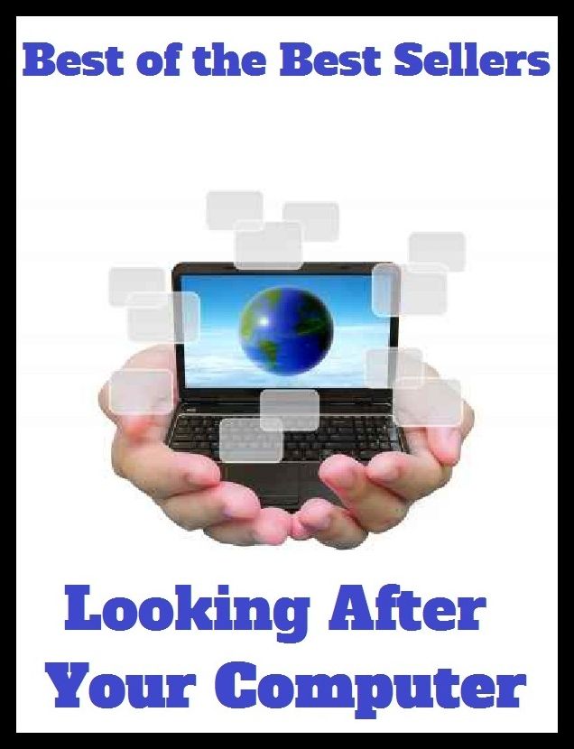 Best of the Best Sellers	Looking After Your Computer	( calculating machine, computer, after, then, afterwards, afterward, since, below )