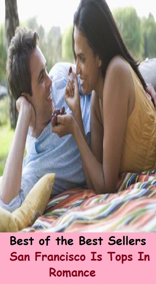 Best of the best sellers San Francisco Is Tops In Romance ( travel, driving, excursion, flying, movement, navigation, ride, sailing, sightseeing, tour, trip, journey, amusement, enjoyment, fun, hobby, pleasure, relaxation, refreshment )