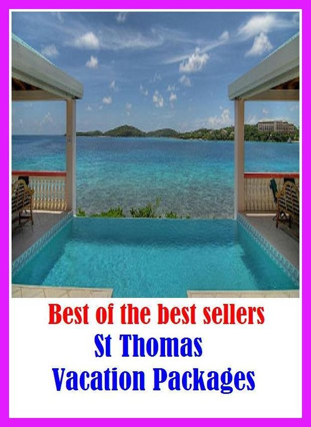 Best of the best sellers St Thomas Vacation Packages ( travel, driving, excursion, flying, movement, navigation, ride, sailing, sightseeing, tour, trip, journey, amusement, enjoyment, fun, hobby, pleasure, relaxation, refreshment )