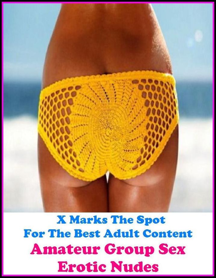 Lesbian: X Marks The Spot For The Best Adult Content Amateur Group Sex Erotic Nudes ( Erotic Photography, Erotic Stories, Nude Photos, Naked , Adult Nudes, Breast, Domination, Bare Ass, Lesbian, She-male, Gay, Fetish, Bondage, Sex, Erotic, Erotica, Hentai