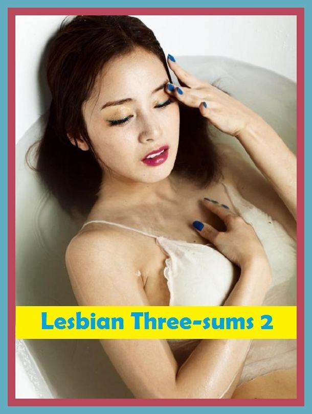 Erotic Romance: So Many Choices Best of"Lesbian Three-sums 2"( Erotic Photography, Erotic Stories, Nude Photos, Naked , Adult Nudes, Breast, Domination, Bare Ass, Lesbian, She-male)