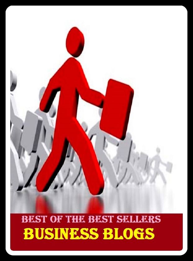 Best of the Best Sellers Business Blogs (online journal, diary, journal, record, site, ground, station, layout, position, home, fix, locale, post, locus)