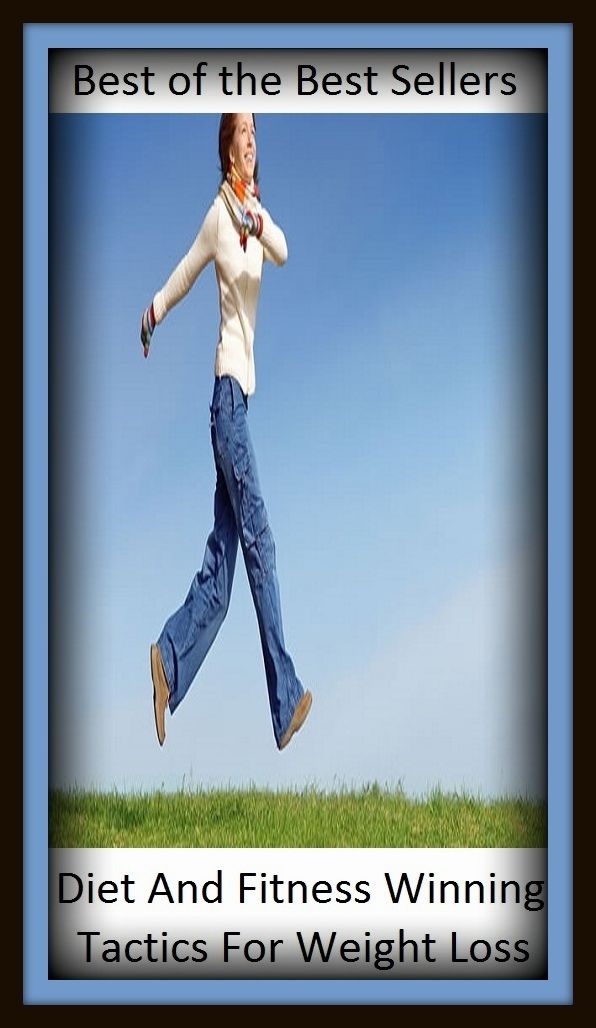 Best of the Best Sellers Diet And Fitness Winning Tactics For Weight Loss ( Indian club, yoke with, affliction, woe, armipotence, whip hand, authoritativeness, weight down with, balance, weigh out )