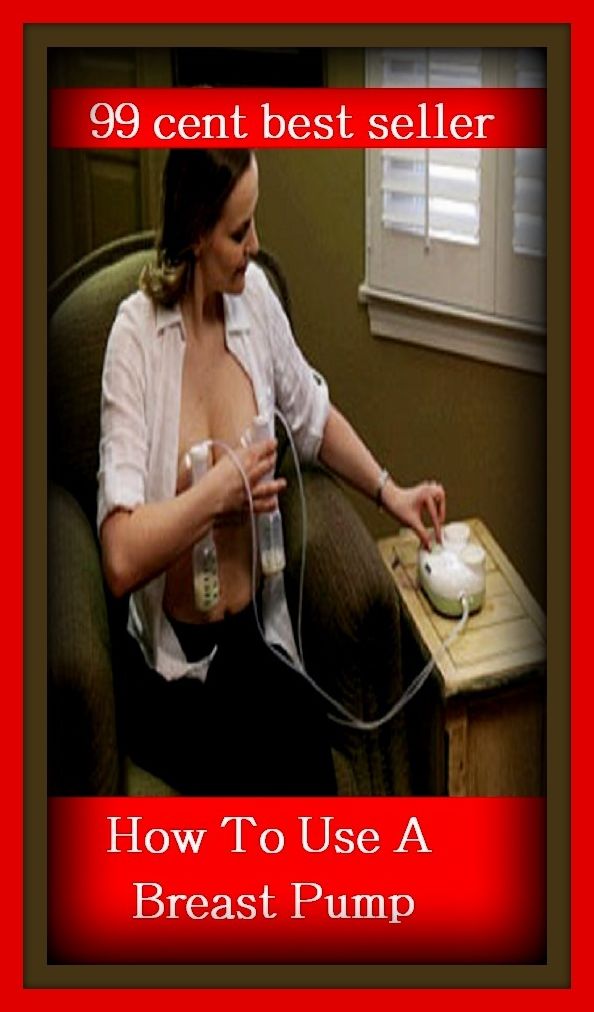 99 cent best seller How To Use A Breast Pump (how much, how now, how old are you, how rude, how rude!, how you live, how-dye-do, how-do-you-do, how-dye-do, how-to)