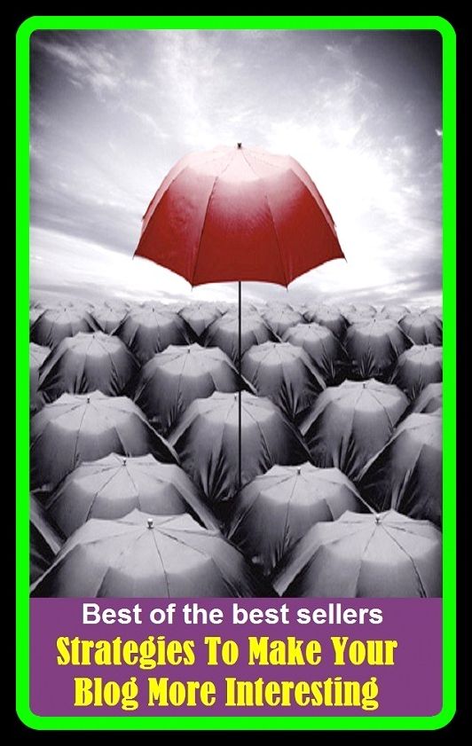 Best of the Best Sellers Strategies To Make Your Blog More Interesting ( strategic warning, strategical, strategically, strategics, strategics, strategist, strategist, strategist, strategist, strategist )