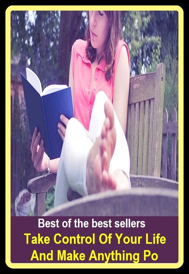 Best of the Best Sellers Take Control Of Your Life And Make Anything Po ( take care of the pennies and the pounds will take care of themselves, take chances, take charge, take command, take control, take courage, take cover, take delight in, take down, ta