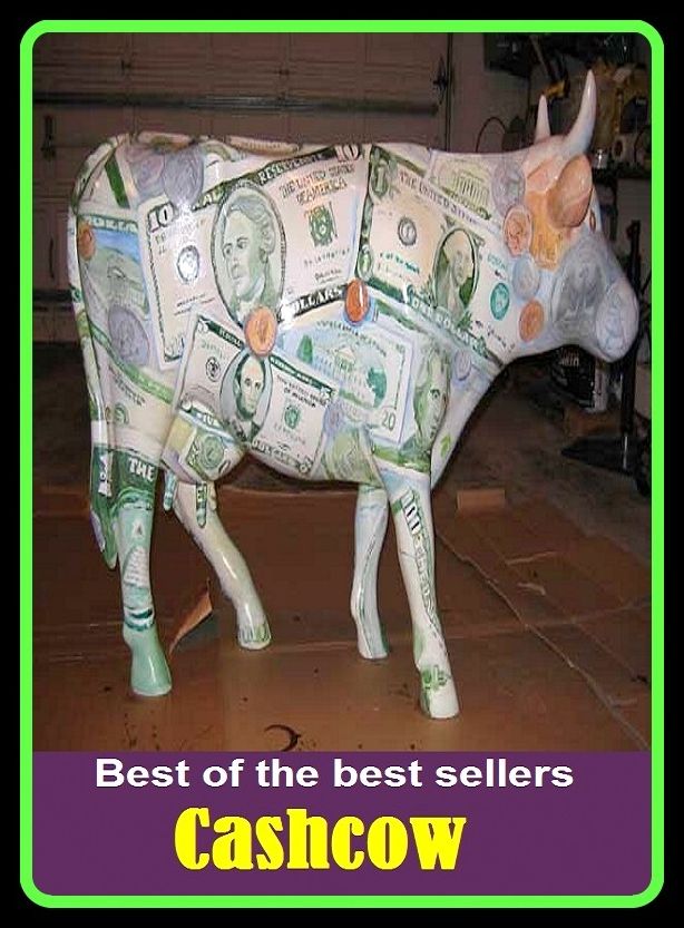 Best of the Best Sellers Cashcow ( cash cow, moneymaker, money-spinner )